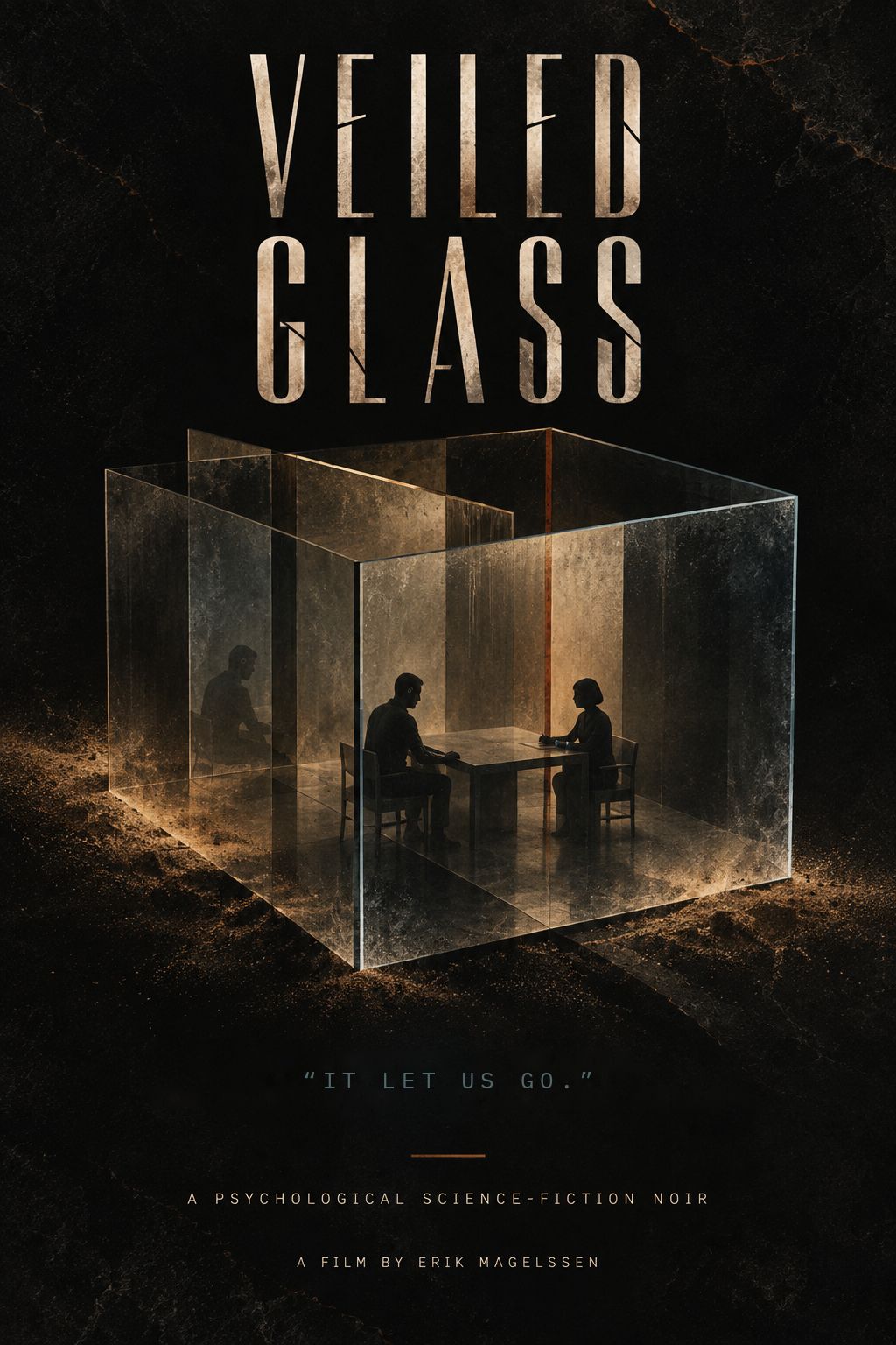 Poster: two small figures at a table inside a glass cube, amber dust drifting below. Veiled Glass. “It let us go.”